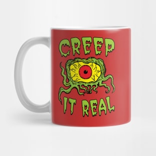 Creep It Real Mug